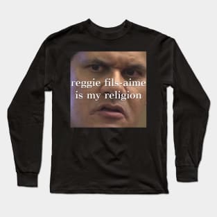 Reggie Fils-Aime is my Religion Long Sleeve T-Shirt